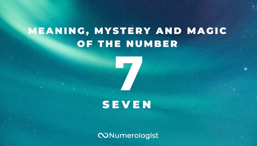 discover-the-meaning-mystery-and-magic-of-number-7